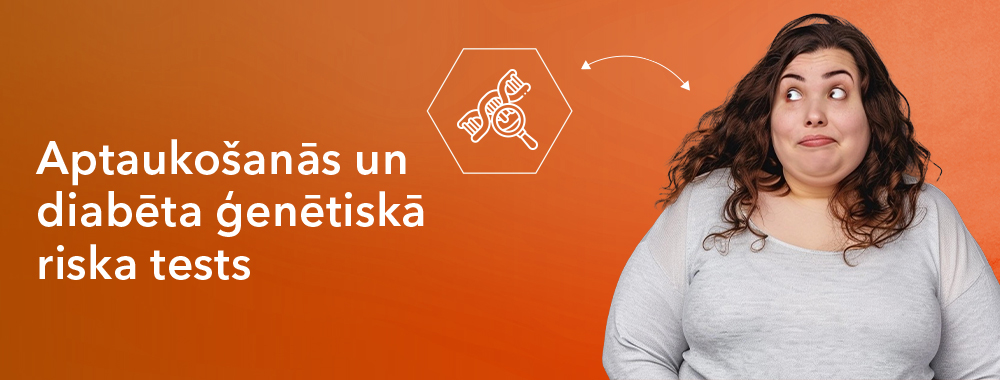 Sieviete ar lieko svāru aizdomājās par aptaukošanās un diabēta ģenētiksā riska testu